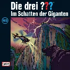 Pochette Die drei ??? 165: Im Schatten des Giganten