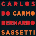 Pochette Carlos do Carmo & Bernardo Sassetti