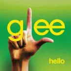 Pochette Hello (Glee Cast version)