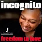 Pochette Freedom To Love (Remixes)