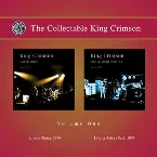 Pochette The Collectable King Crimson, Volume One: Live in Mainz, 1974 / Live in Asbury Park, 1974