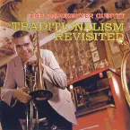 Pochette Traditionalism Revisited