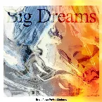 Pochette Big Dreams
