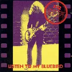 Pochette Listen to My Bluebird
