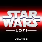 Pochette Star Wars Lofi: Vol. 2