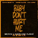 Pochette Baby Don’t Hurt Me (Borai & Denham Audio remix)