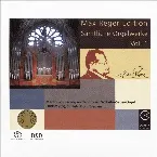 Pochette Max Reger Edition - Sämtliche Orgelwerke Vol. 1