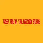 Pochette Meet Me At The Record Store