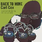 Pochette Back to Mine: Carl Cox
