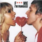 Pochette F*** Me I’m Famous! Ibiza Mix 2005