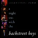 Pochette Selections From a Night Out With the Backstreet Boys