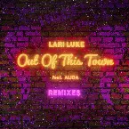 Pochette Out of This Town (The Remixes)