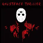 Pochette Ghostface Killah x Michael Jackson - Ghostface Thriller