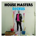 Pochette House Masters: DJ Chus