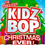Pochette The Coolest Kidz Bop Christmas Ever