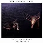 Pochette Fall Together (the remixes)