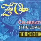 Pochette Celebrate (The Love) (The Remix Edition)