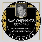 Pochette The Chronogical Classics: Waylon Jennings 1967-1968