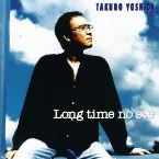 Pochette Long time no see
