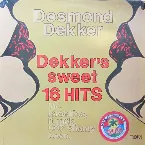 Pochette Dekker's Sweet 16 Hits