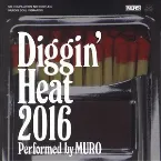 Pochette Diggin’ Heat 2016