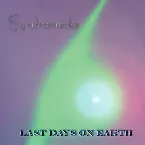 Pochette Last Days on Earth