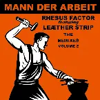 Pochette Mann der Arbeit: The Remixes, Volume 2