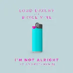 Pochette I’m Not Alright (Avian Grays remix)