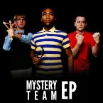 Pochette Mystery Team EP