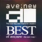 Pochette BEST of ave;new ～the new way～