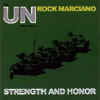 Pochette The UN Presents: Rock Marciano: Strength and Honor