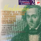 Pochette Symphony no. 4 “Italian” / Incidental Music from “A Midsummer Night’s Dream” / Hebrides Overture / Violin Concerto