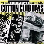 Pochette The Jazz Collector Edition: Cotton Club Days