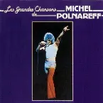 Pochette Les Grandes Chansons de Michel Polnareff