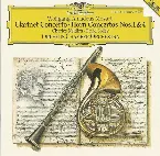 Pochette Clarinet Concerto / Horn Concertos Nos. 1 and 4