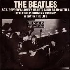 Pochette Sgt. Pepper’s Lonely Hearts Club Band / With a Little Help From My Friends