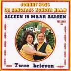 Pochette Alleen is maar alleen / Twee brieven