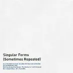 Pochette Singular Forms (Sometimes Repeated)