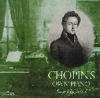 Pochette Chopin's Own Piano