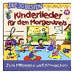 Pochette Die 30 besten Kinderlieder für den Morgenkreis