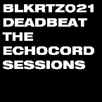 Pochette The Echocord Sessions