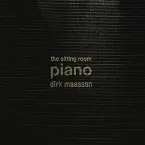Pochette The Sitting Room Piano (Chapter I)