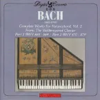 Pochette Complete Works for Harpsichord, Vol. 2: From The Welltempered Clavier, Part 1 BWV 865-869 / Part 2 BWV 870-879
