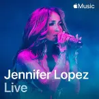 Pochette Apple Music Live: Jennifer Lopez