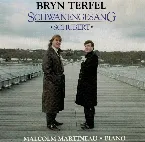 Pochette Schwanengesang / Bryn Terfel - Malcom Martineau, piano