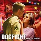 Pochette Dogfight: Original Cast Recording