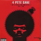 Pochette 4 Pete Sake: The Pete Rock Years Remixes, Volume 1