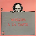 Pochette Musiques à la Carte