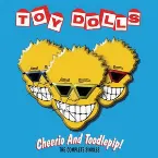 Pochette Cheerio and Toodlepip! The Complete Singles