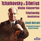 Pochette Tchaikovsky, Sibelius: Violin Concertos / Tchaikovsky: Meditation
